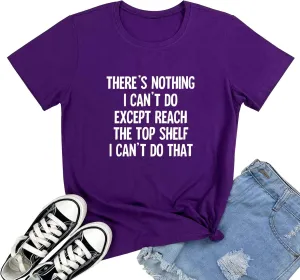 BLACKOO Women There's Nothing Funny Tshirts Graphic Cute Tees