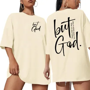 But God Shirt Women Oversized Christian Tshirt Faith Sayings Jesus Graphic Tee Religious Short Sleeve Tops