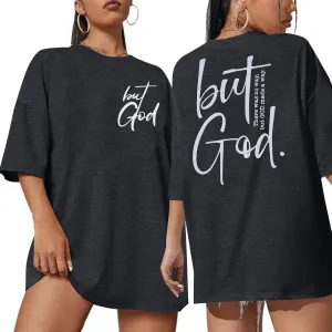But God Shirt Women Oversized Christian Tshirt Faith Sayings Jesus Graphic Tee Religious Short Sleeve Tops