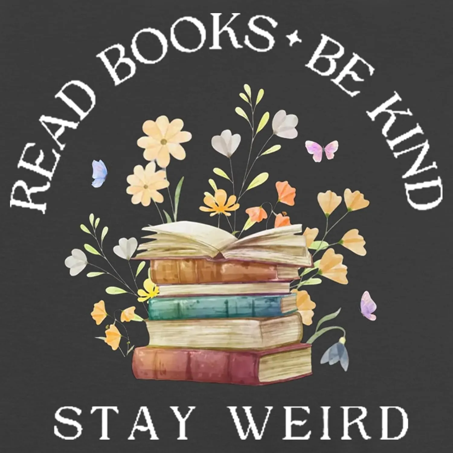 Read Shirt for Womens Read Books Be Kind Stay Weird Print Tshirt Funny Bookworm T-Shirt Read Tee